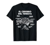 El Cerebro del Tenista Entrenador Jugador De Tenis Tennis Camiseta