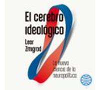 El Cerebro Ideológico (audiolibro)