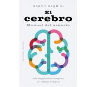 El cerebro. Manual del usuario | Marco Magrini