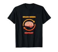El Cerebro Necesita reiniciarse Funny Mind Reload Humor Camiseta