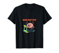 El Cerebro no dejará de Pensar Demasiado en el diseño de Humor Mental Camiseta