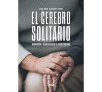 El Cerebro Solitario (SENTILIBROS)