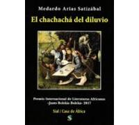 El Chachachá Del Diluvio