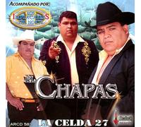 El Chapas (La Celda 27)
