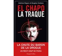 El Chapo La Traque (ebook)