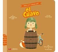 El Chavo: A Hide-and-Seek Book (Where Is? El Chavo/ Donde Esta?)
