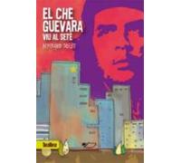 El Che Guevara Viu Al Sete