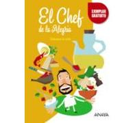 El Chef De La Alegría.(junta De Andalucía)