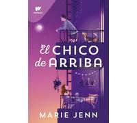 El chico de arriba (Wattpad)