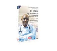 El chico que nunca se rindió: El épico viaje de un refugiado hacia el triunfo: 9 (Testimonios)