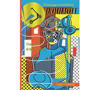 El chico que se convirtió en Don Quijote: El guardián de Benalmádena (con ejercicios)