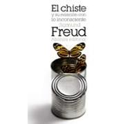 El Chiste Y Su Relación Con Lo Inconsciente (ebook)
