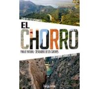 Chorro, El. Guia Del Excursionista. Parque Nautral: Desfiladero De Gaitanes (COCINA)