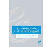 El cibertexto y el ciberlenguaje | María Azucena Penas Ibáñez