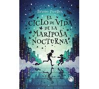 El ciclo de vida de la mariposa nocturna (ESPIRAL EDICIONES)