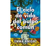 El ciclo de vida del pulpo común (NARRATIVA GENERAL)