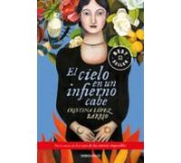 El Cielo En Un Infierno Cabe