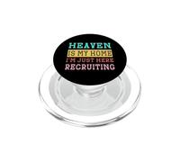 El Cielo es mi hogar Estoy aquí Reclutando a Christian PopSockets PopGrip para MagSafe