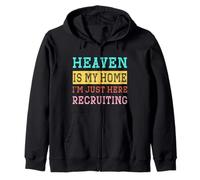 El Cielo es mi hogar Estoy aquí Reclutando a Christian Sudadera con Capucha