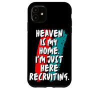 El Cielo es mi hogar Estoy aquí reclutando fe Cristiana Carcasa para iPhone 11