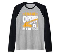 El Cielo Es Mi Oficina - Funny Crane Operator Camiseta Manga Raglan