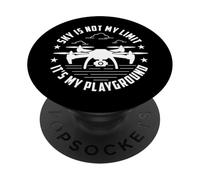 El Cielo no es mi límite, es mi Patio de recreo - Drone Pilot FPV PopSockets PopGrip Adhesivo