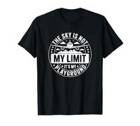 El Cielo no es mi límite, es mi Patio de recreo - Piloto Divertido Camiseta