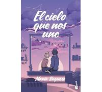 El cielo que nos une (Novela)