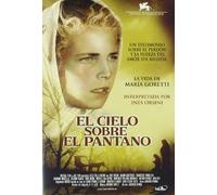 El Cielo Sobre El Pantano [DVD]
