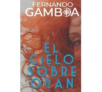 El cielo sobre Oran (Las aventuras del capitán Riley)