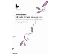 El cielo tendrá que esperar