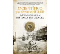 El Científico Que (B4P) Derrotó A Hitler (Ensayo Divulgacion (books))