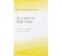 El ciento por uno: "Consejos evangélicos" y vida consagrada: 5 (Curso Breve)