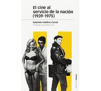 El cine al servicio de la nación (1939-1975): 125 (Estudios)