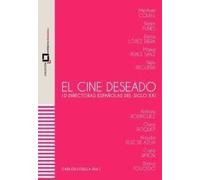 El cine deseado (IMPRENTA DINAMICA)