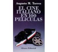 El cine italiano en 100 películas (El libro de bolsillo (LB))