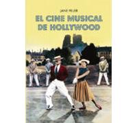 El Cine Musical De Hollywood