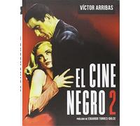 El Cine Negro 2 (GENEROS CINEMATOGRAFICOS)