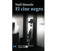 El cine negro: Pesadillas verdaderas y falsas (El libro de bolsillo - Varios)