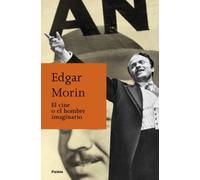 El cine o el hombre imaginario (Biblioteca Edgar Morin)