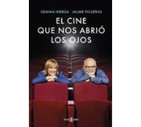El Cine Que Nos Abrio Los Ojos