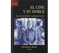 El Cine y su doble. Relato, Documento, Representación: 18 ([Encuadre])