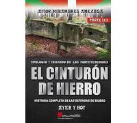 EL CINTURON DE HIERRO. AYER Y HOY. HISTORIA COMPLETA DE LAS DEFENSAS DE BILBAO Parte 3: 0000 (StuG3)