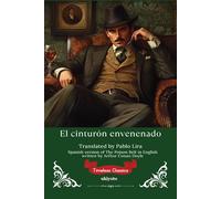 El cinturón envenenado Spanish Version of The Poison Belt