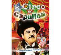 El Circo De Capulina [Reino Unido] [DVD]