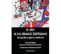 El circo de los animales fantaseados Un maletín de dibujos y monólogos