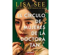 El círculo de mujeres de la doctora Tan (Best Seller)