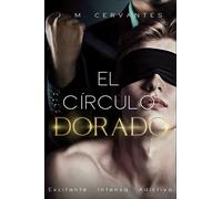El Círculo Dorado: Romance Gay en español