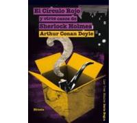 El Círculo Rojo Y Otros Casos De Sherlock Holmes