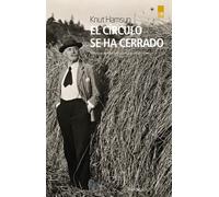 El círculo se ha cerrado | Knut Hamsun